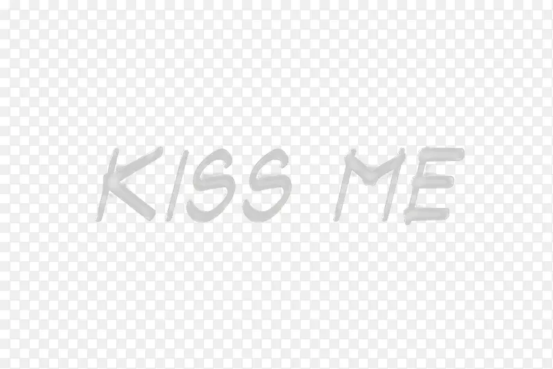 KISS ME