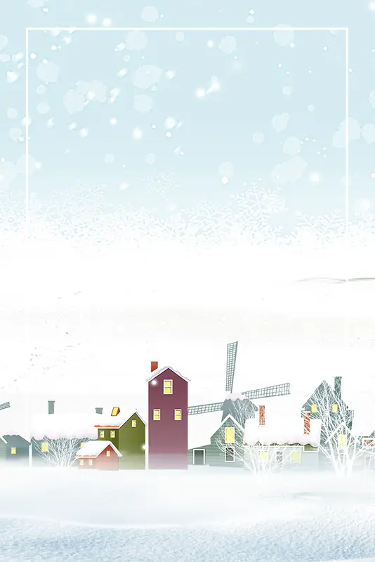 白色文艺背景冬季雪花房屋主题设计
